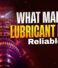 What Makes a Lubricant Brand Truly Reliable? A Buyer’s Perspective